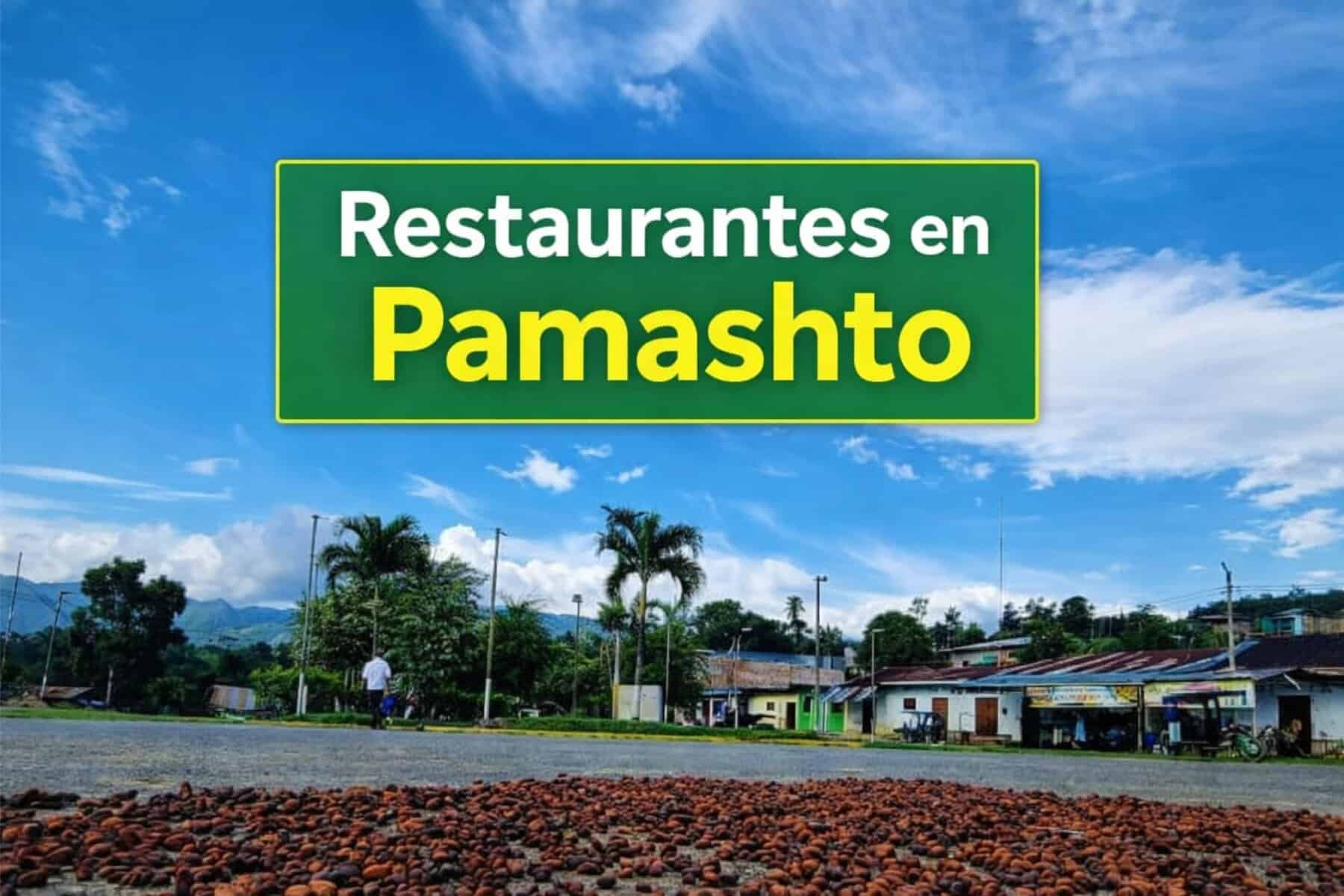 Restaurantes en Pamashto - Comidas Peruanas