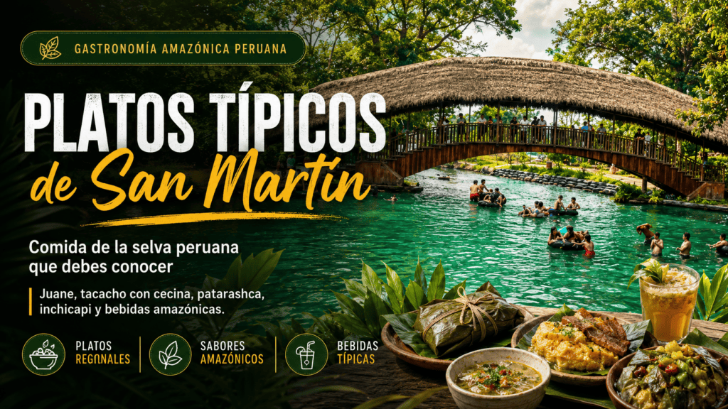 platos_tipicos_de_san_martin_comidas_peruanas_de_la_selva